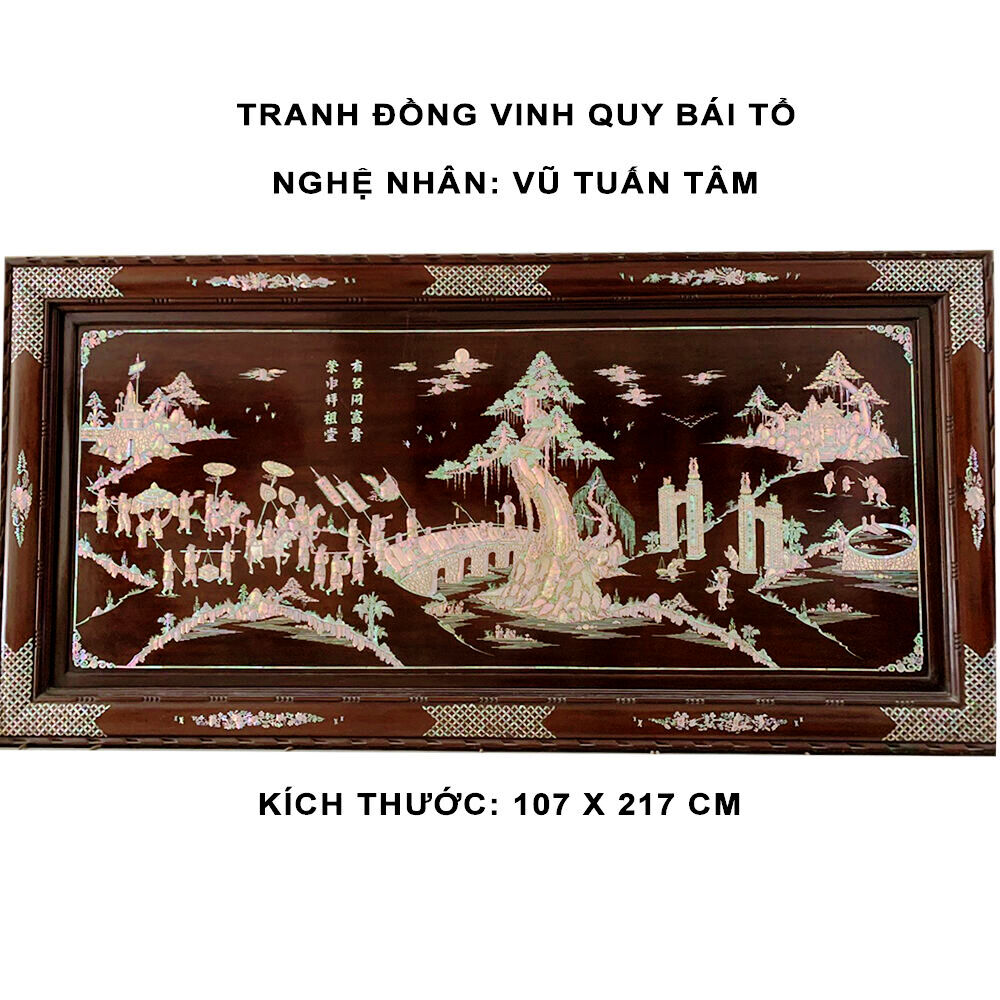 Tranh khảm ốc Vinh quy bái tổ Tâm Trang